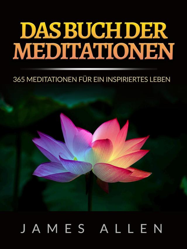 Das Buch der Meditationen (Übersetzt)