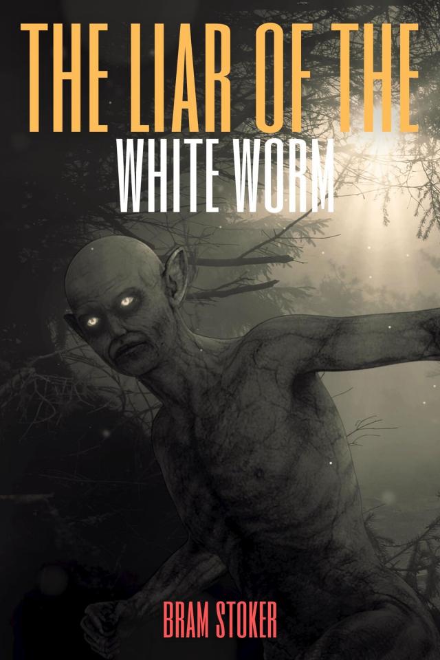 The Lair of the White Worm (Annotated)