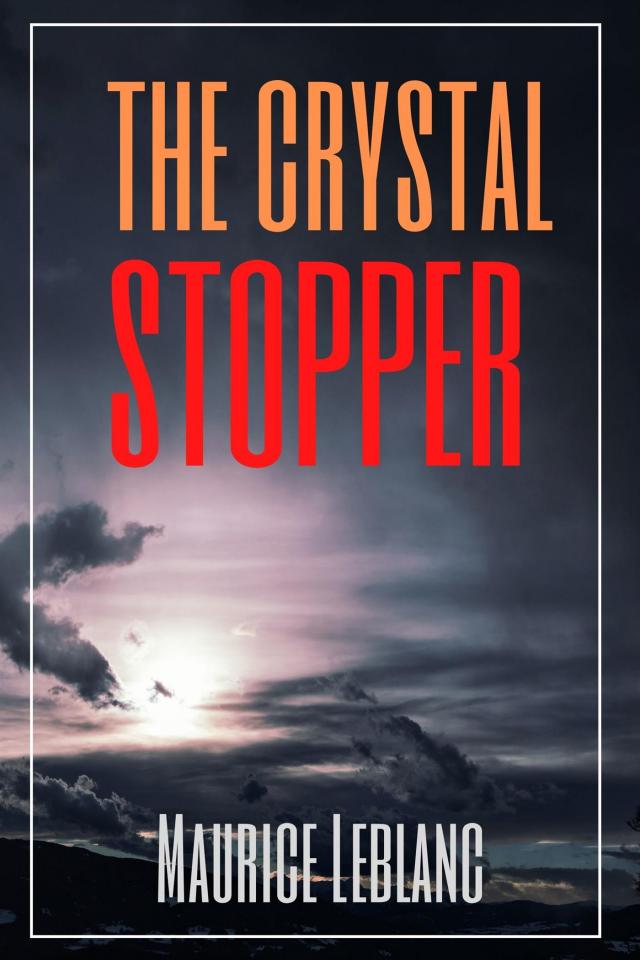 The Crystal Stopper (Annotated)