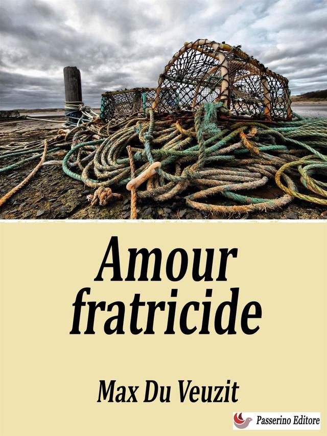 Amour fratricide