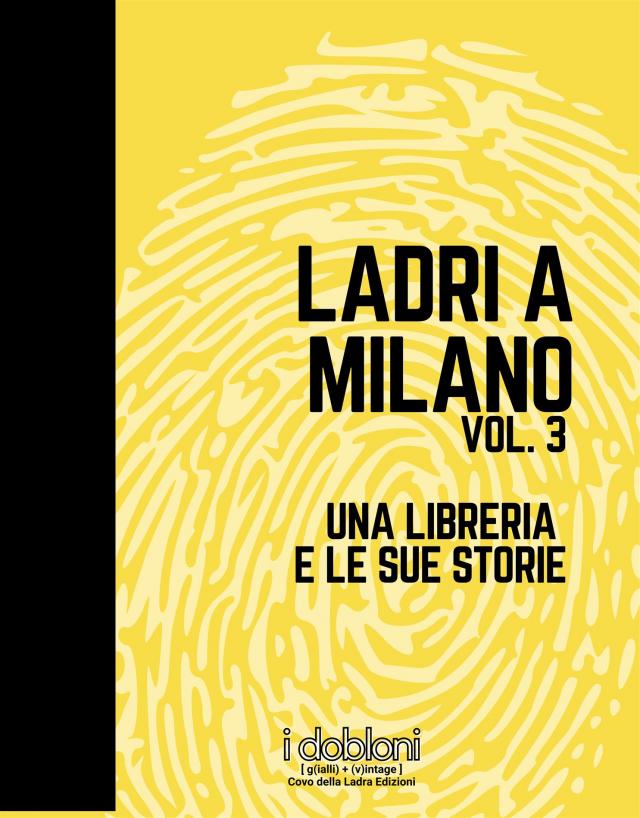 Ladri a Milano Vol. 3