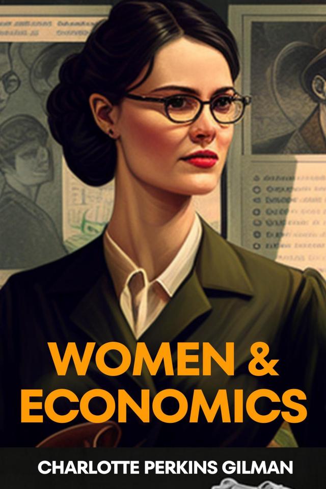 Women And Economics (Annotated)