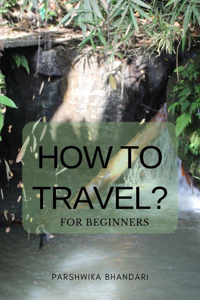 How to travel for beginners