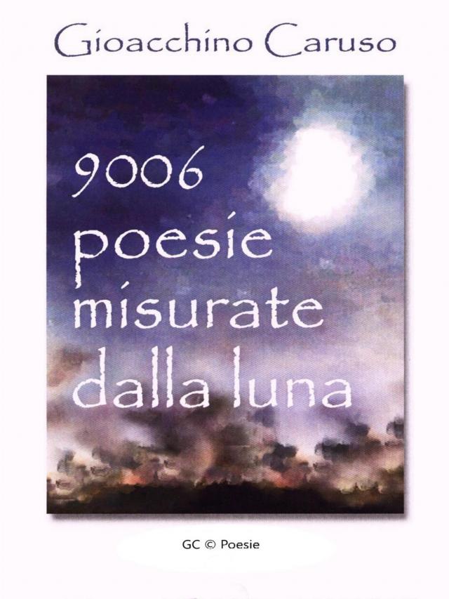 9006. Poesie misurate dalla Luna