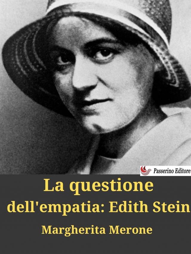 La questione dell'empatia: Edith Stein