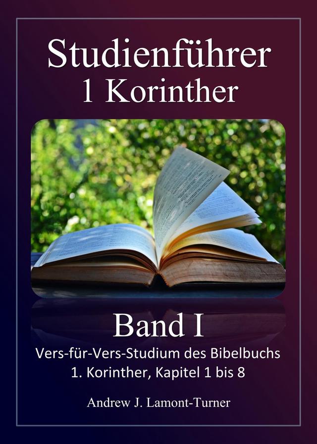 Studienführer: 1. Korinther Band I