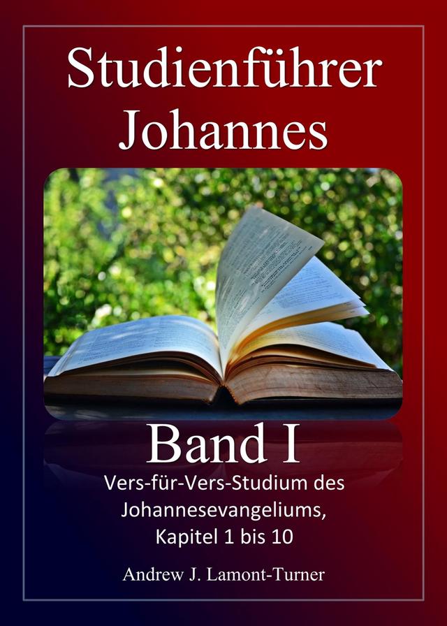 Studienführer: Johannes Band I