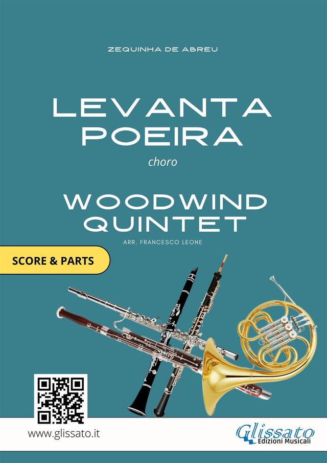 Woodwind Quintet arrangement: Levanta Poeira (score & parts)
