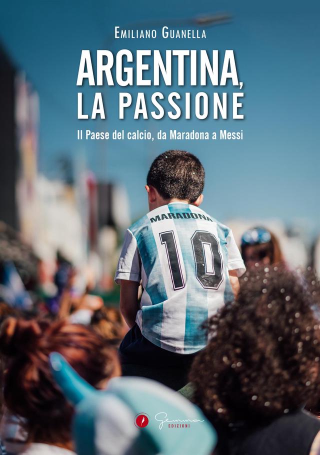 Argentina, la passione