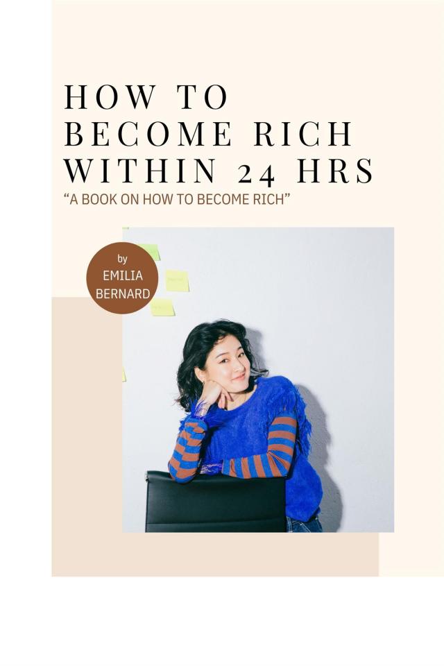 How To Become Rich Within 24 Hours