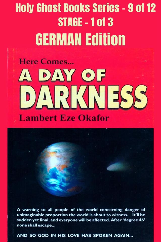 Here comes A Day of Darkness - GERMAN EDITION
