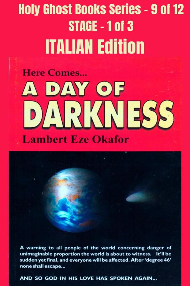Here comes A Day of Darkness - ITALIAN EDITION