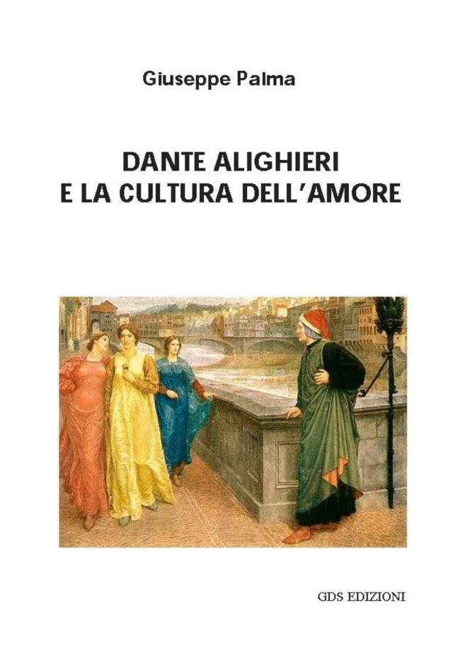 Dante e la cultura dell'amore