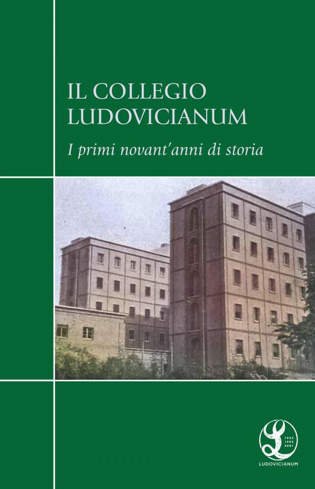 Il Collegio Ludovicianum