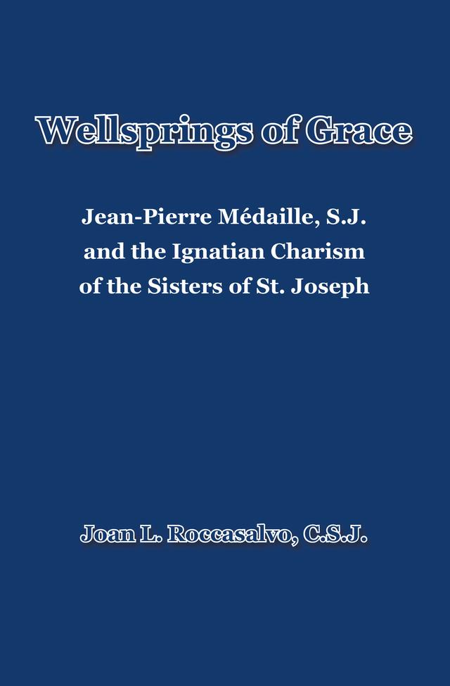 Wellsprings of Grace
