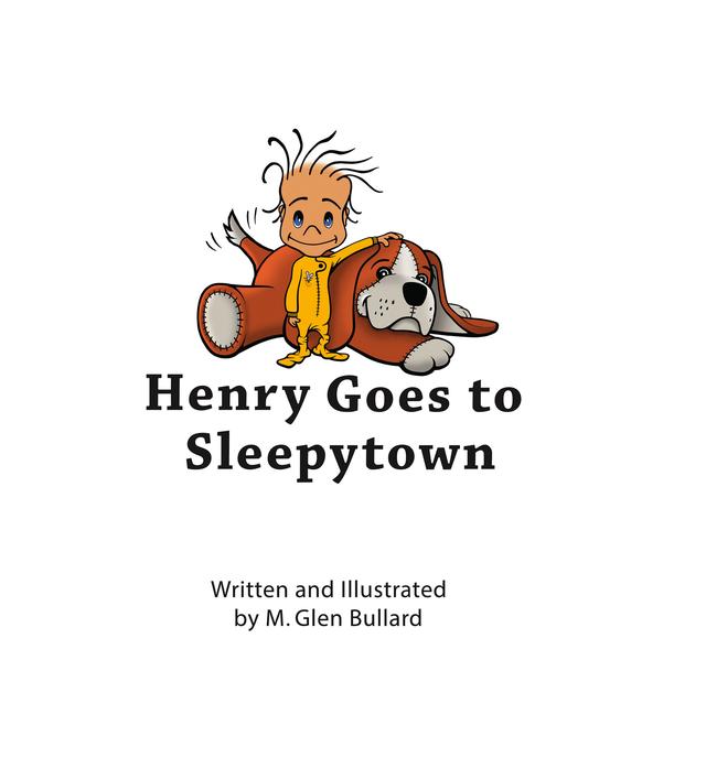 Henry Goes to Sleepytown