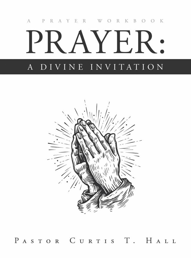 Prayer: A Divine Invitation