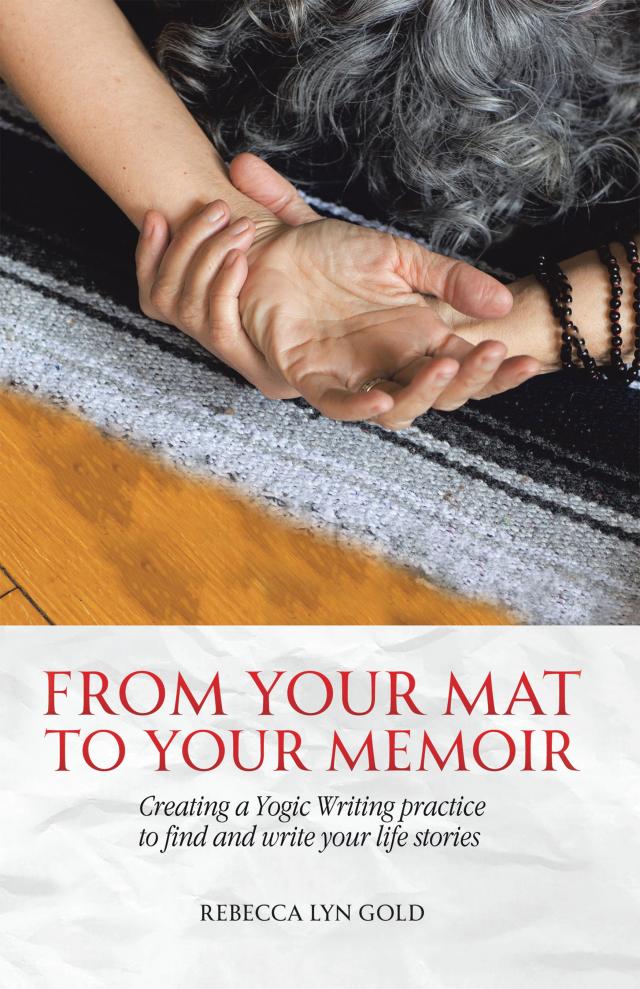 From Your Mat to Your Memoir