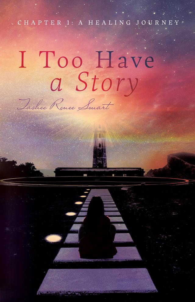 I Too Have a Story: Chapter 1