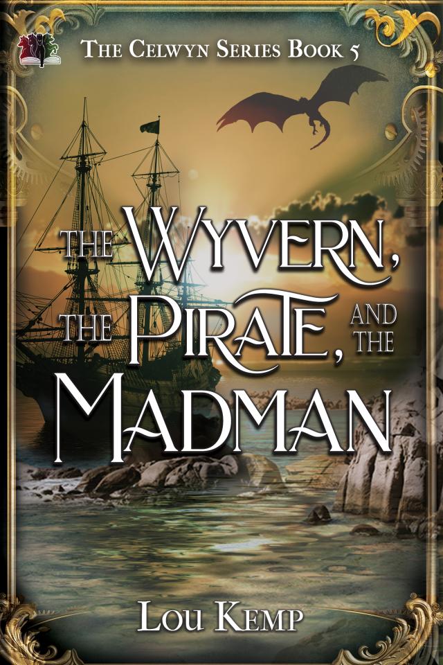 The Wyvern, the Pirate, and the Madman