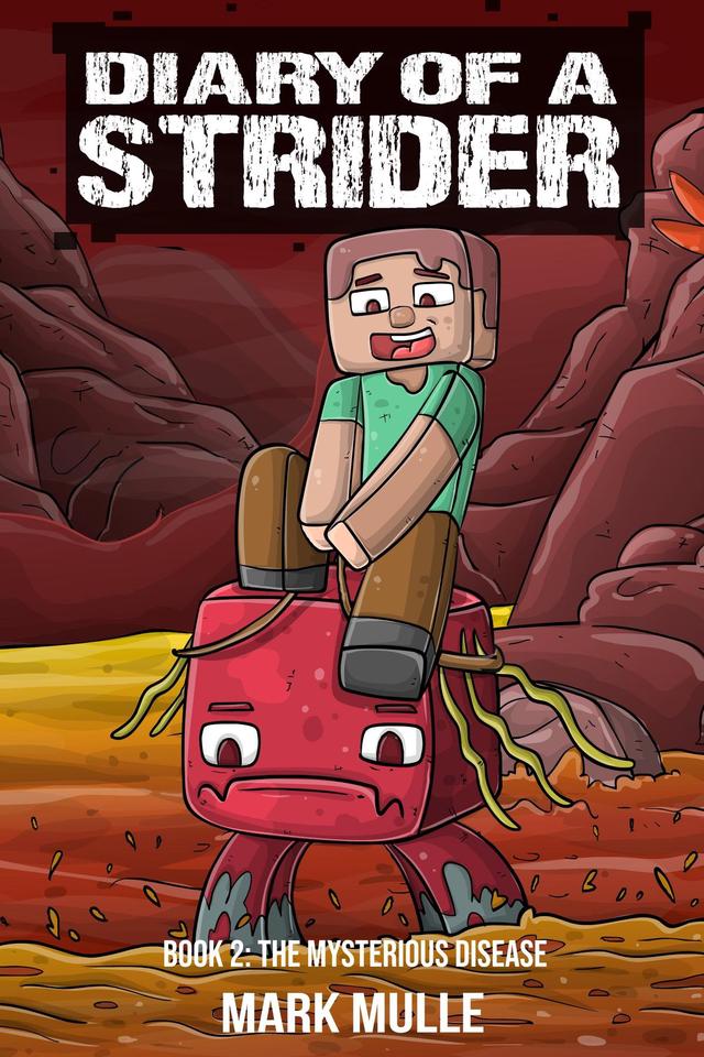 Diary of a Strider Book 2