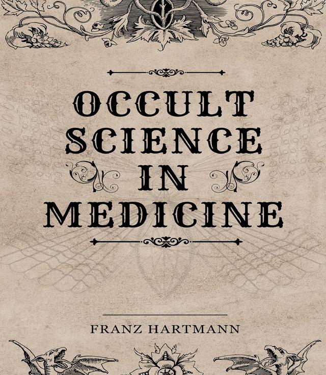 Occult Science in Medicine