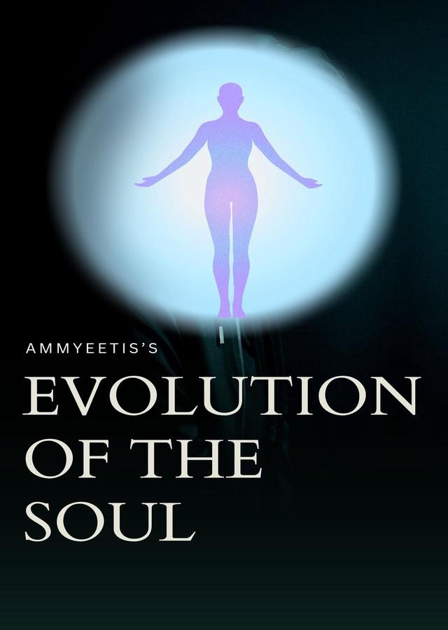 Ammyeetis's Evolution of the Soul