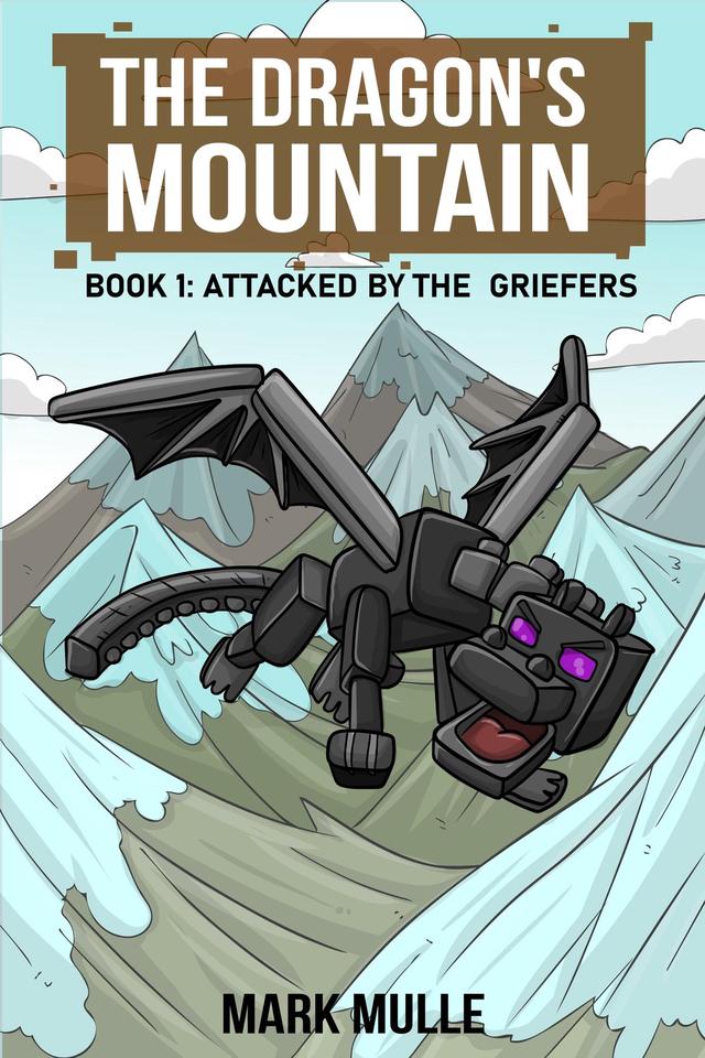 The Dragon's Mountain, Book One