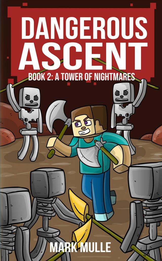 Dangerous Ascent   Book 2