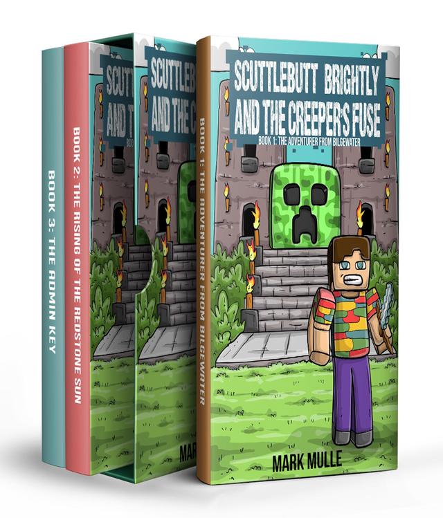 Scuttlebutt Brightly and the Creeper's Fuse Trilogy