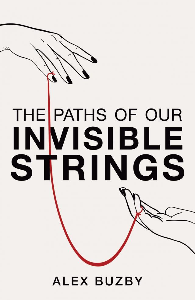 The Paths of Our Invisible Strings