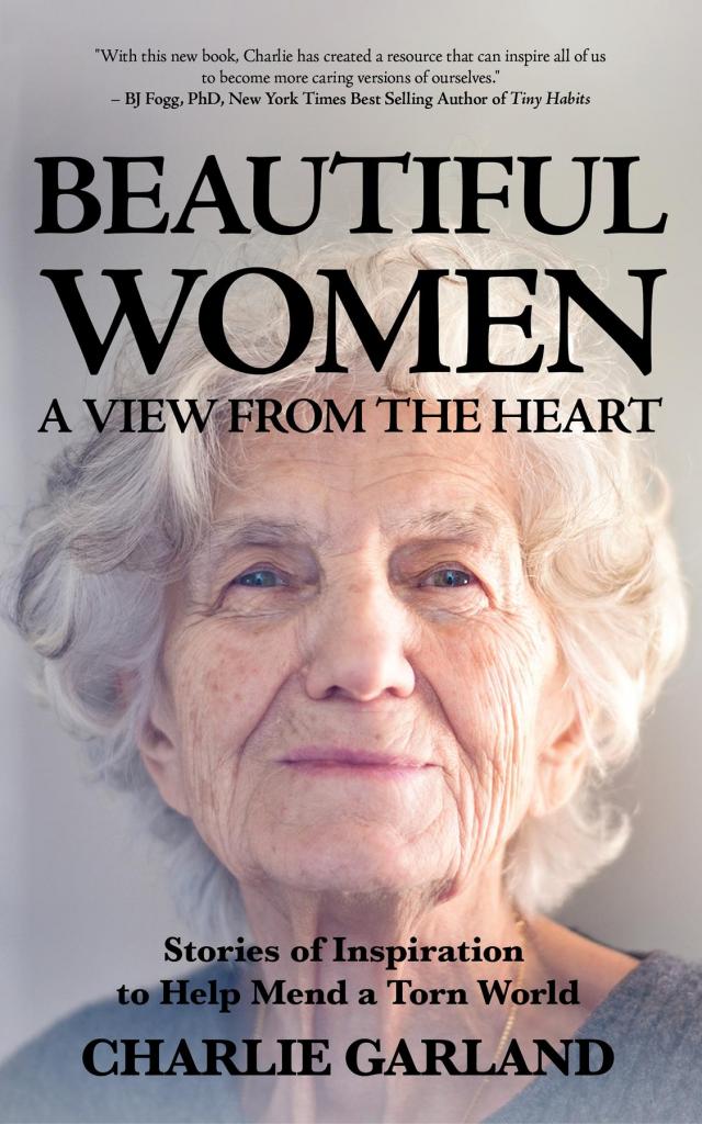 Beautiful Women: A View from the Heart