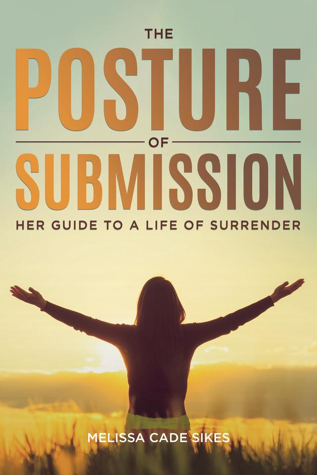 The Posture of Submission