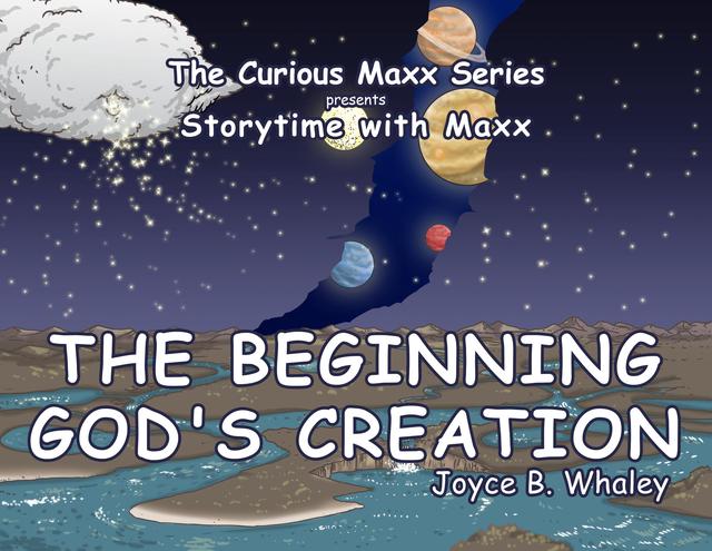 The Beginning - God's Creation