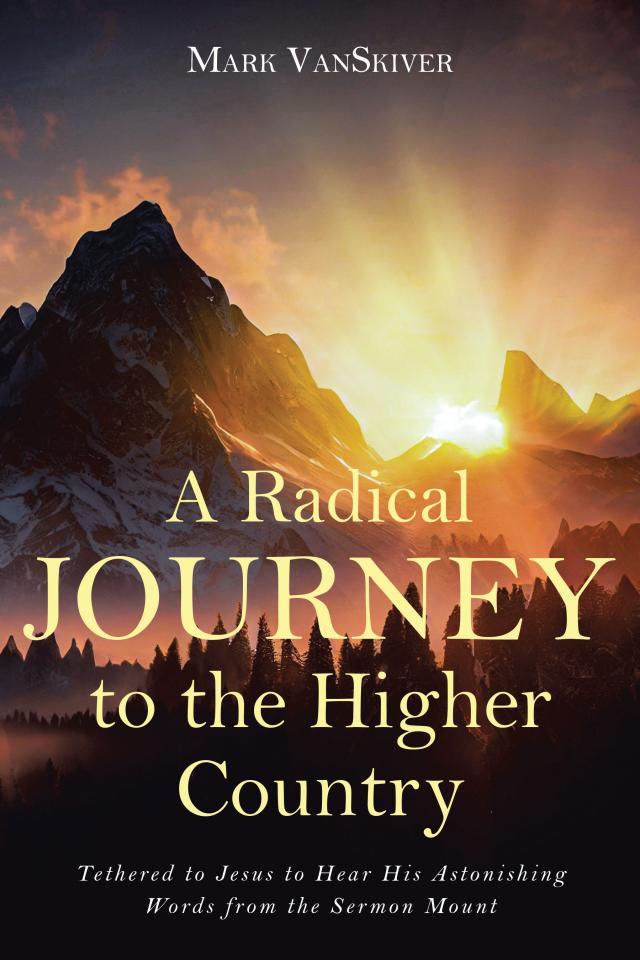 A Radical Journey to the Higher Country