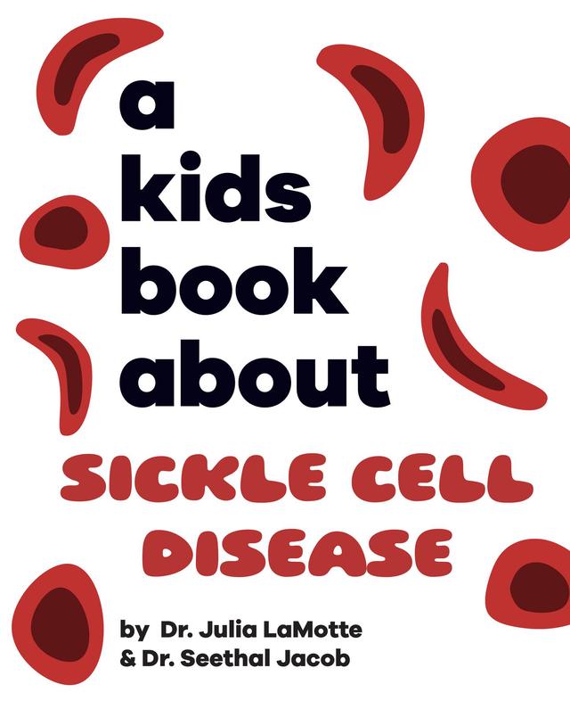 A Kids Book About Sickle Cell Disease