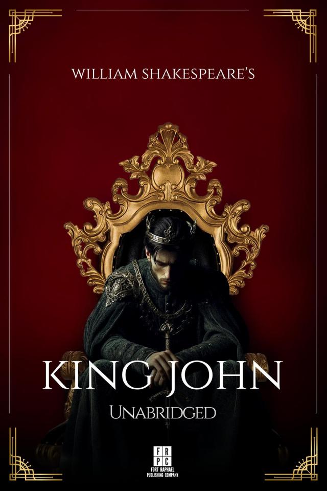 William Shakespeare's King John - Unabridged