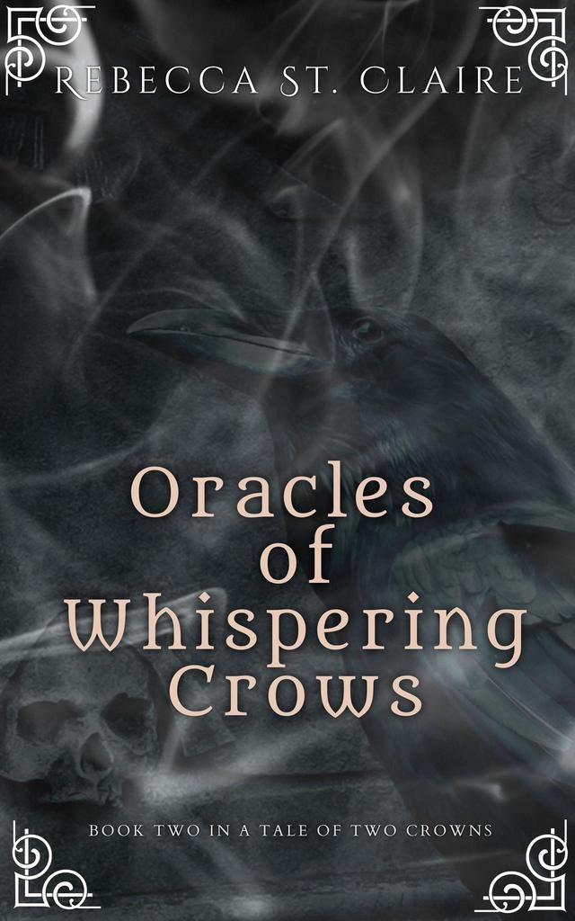 Oracles of Whispering Crows