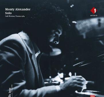 Monty Alexander live im Cafe Wortner, Wien 1984. Doppel-Vinyl (2 LPs)  inkl. Downloadcode (Aus der Reihe Ö1 Jazz Treasures)