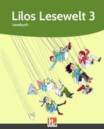 Lilos Lesewelt 3 NEU - Lesebuch