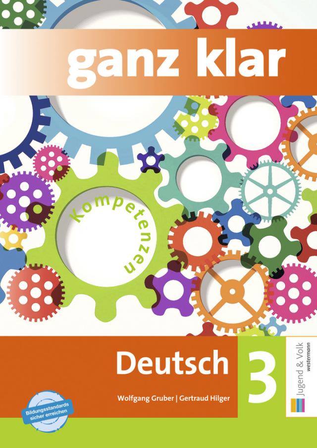 ganz klar: Deutsch 3 NEU - Arbeitsbuch