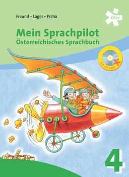 Mein Sprachpilot 4 - Sprachbuch/Lehrbuch mit CD-Rom