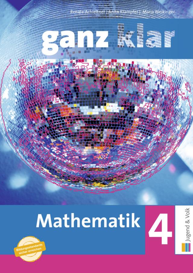ganz klar: Mathematik 4 NEU - Arbeitsbuch + CD-ROM