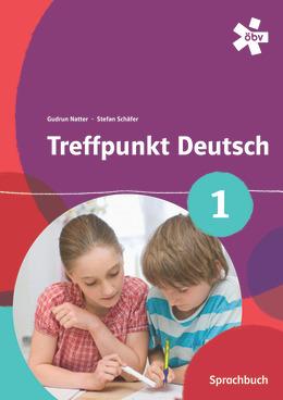 Treffpunkt Deutsch 1 - Sprachbuch