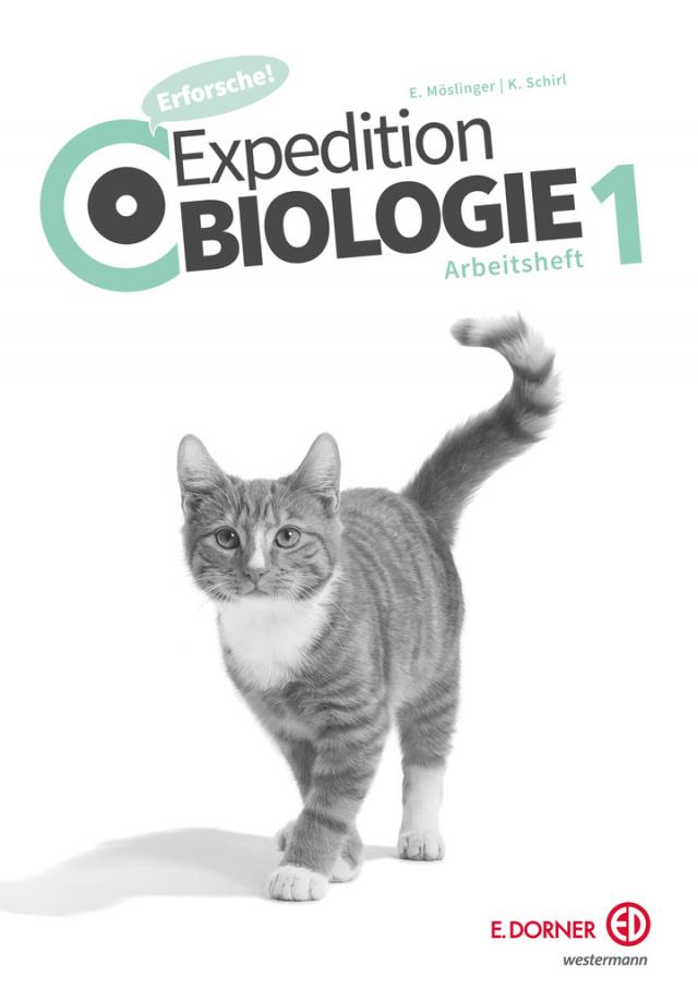Expedition Biologie 1 - Arbeitsheft (2017)