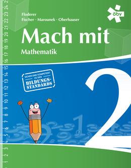 Mach mit Mathematik 2 NEU - Lehrbuch