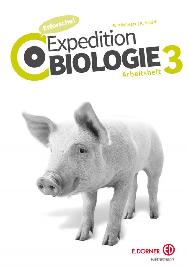 Expedition Biologie 3 - Arbeitsheft (2018)