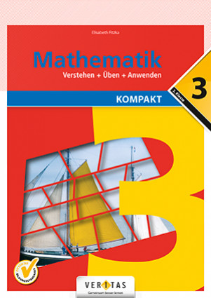 Mathematik verstehen, üben, anwenden 3 - Kompaktausgabe