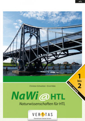 NaWi@HTL 1/2 - Lehrbuch für Naturwissenschaften HTL