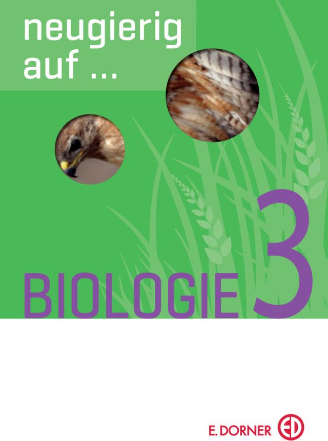Neugierig auf Biologie 3 - Schülerbuch